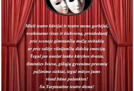 Sveikinimas Tarptautinės teatro dienos proga