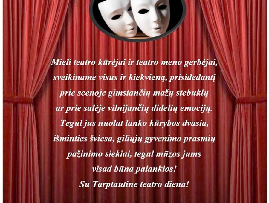Sveikinimas Tarptautinės teatro dienos proga