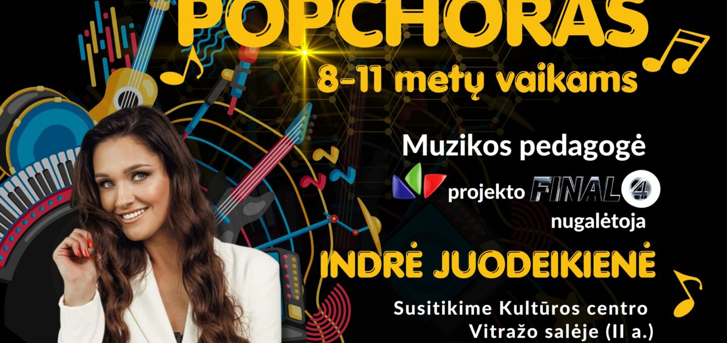 Vaikų popchoras kviečia