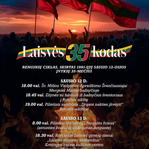 SAUSIO 13 PLAKATAS Savivaldybei, Kultūros centras Kretingoje