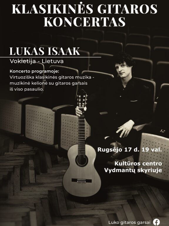 Klasikinės gitaros koncertas su gitaristu Luku Isaak (Vokietija)