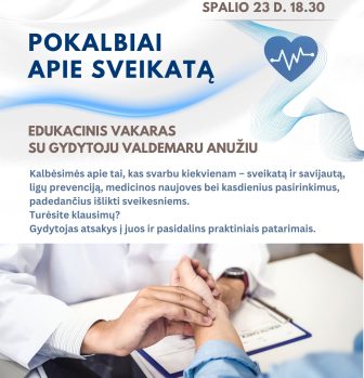 Edukacinis vakaras „Pokalbis apie sveikatą“ su gydytoju Valdemaru Anužiu