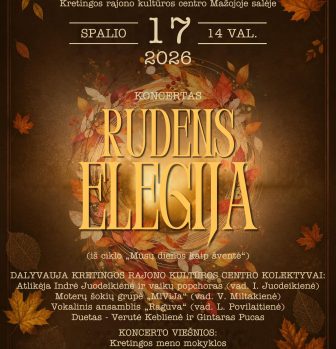 Koncertas „Rudens elegija“ iš ciklo „Mūsų dienos kaip šventė“