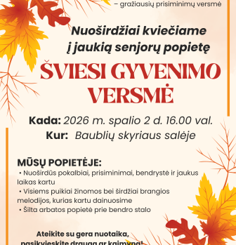 Muzikos ir dainų popietė senjorams „Šviesi gyvenimo versmė“